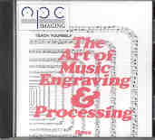 The Art of Music Engraving and Processing CD-ROM