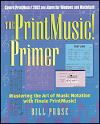 The PrintMusic Primer