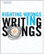 Righting Wrongs Writing Songs